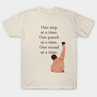 One Step at a Time T-Shirt